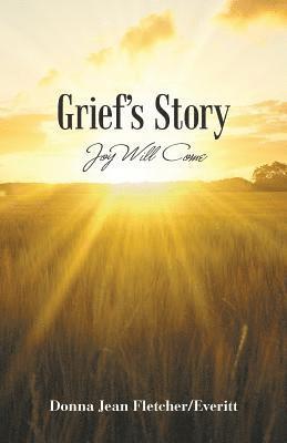 Grief'S Story 1