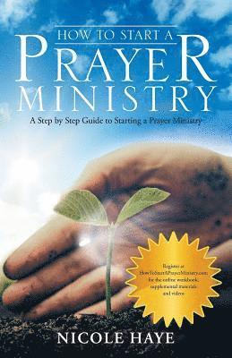 How to Start a Prayer Ministry 1