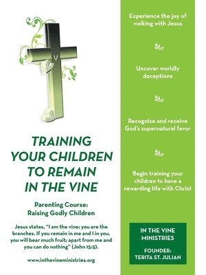 bokomslag Training Your Children to Remain in the Vine