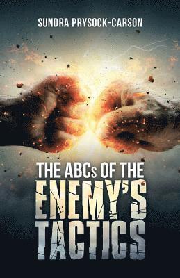 Sundra Prysock-Carson - Abcs of the Enemy'S Tactics, Häftad
