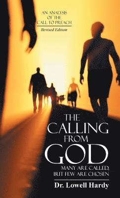 Lowell Hardy - Calling from God, Inbunden