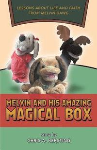 bokomslag Melvin and His Amazing Magical Box