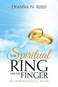 bokomslag Spiritual Ring on My Finger