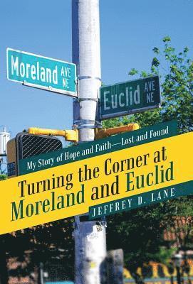 Turning the Corner at Moreland and Euclid