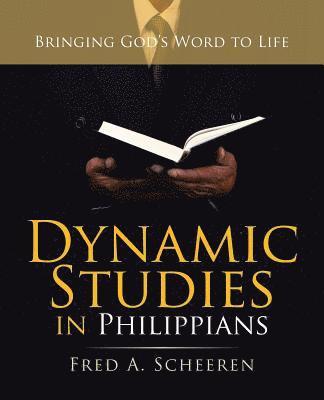 bokomslag Dynamic Studies in Philippians