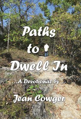 Paths to Dwell In 1