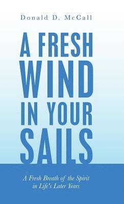 Fresh Wind in Your Sails