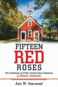 bokomslag Fifteen Red Roses