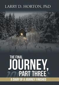 bokomslag The Final Journey, Part Three