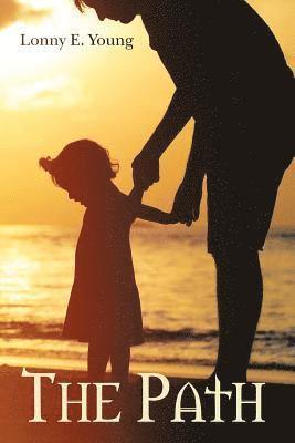 Lonny E Young, Lonny E. Young - Path, Häftad