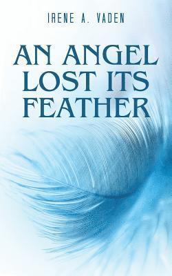 bokomslag Angel Lost Its Feather
