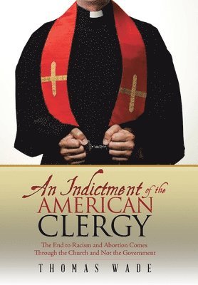 An Indictment of the American Clergy 1