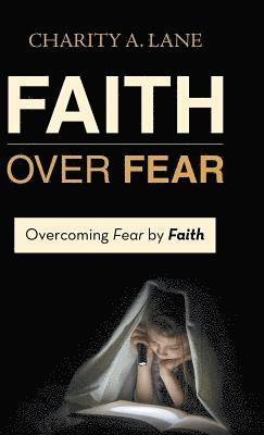 Faith over Fear 1