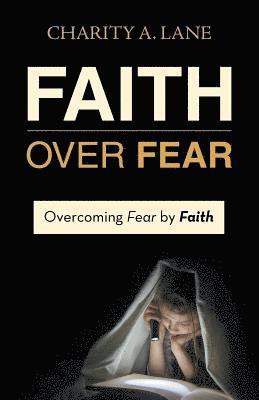 Faith over Fear