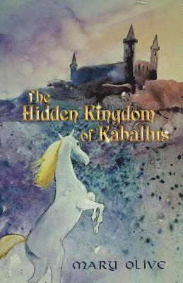 The Hidden Kingdom of Kaballus 1