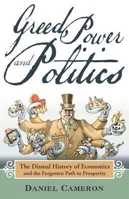 Greed, Power and Politics 1