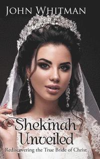 bokomslag Shekinah Unveiled