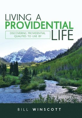 Living a Providential Life