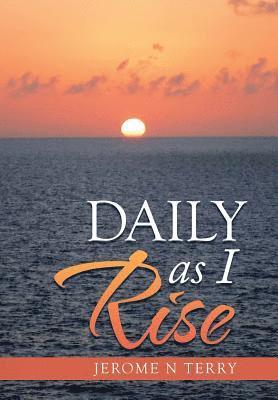 bokomslag Daily as I Rise