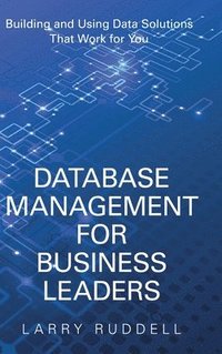 bokomslag Database Management for Business Leaders