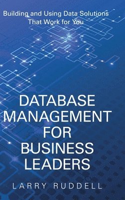 Database Management for Business Leaders 1