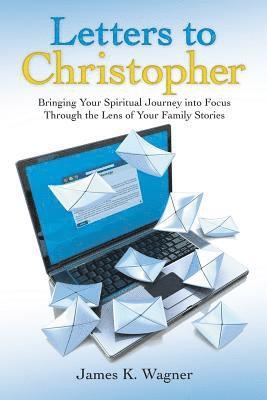 Letters to Christopher 1