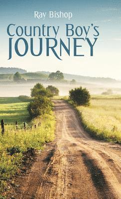 Country Boy's Journey 1
