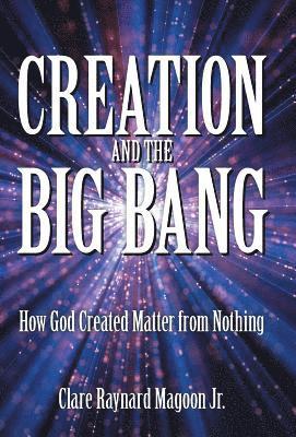 bokomslag Creation and the Big Bang