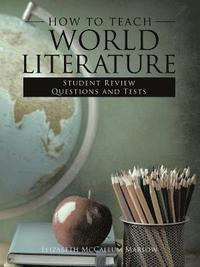 bokomslag How to Teach World Literature