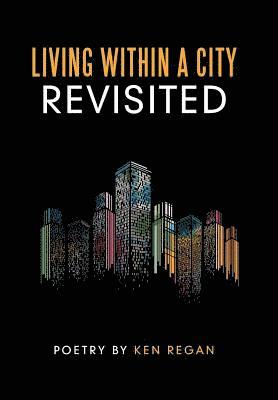 Living Within a City Revisited 1