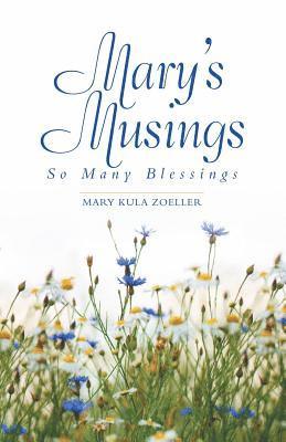 Mary's Musings 1