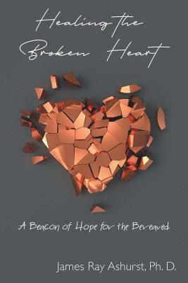 Healing the Broken Heart 1