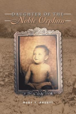 Daughter of the Noble Orphan 1