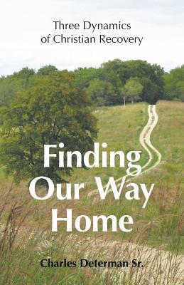 Finding Our Way Home 1