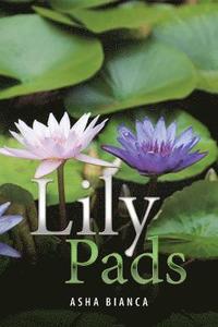 bokomslag Lily Pads