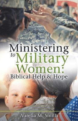 bokomslag Ministering to Military Women