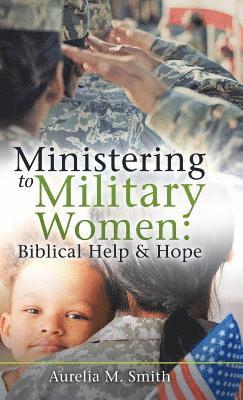 bokomslag Ministering to Military Women