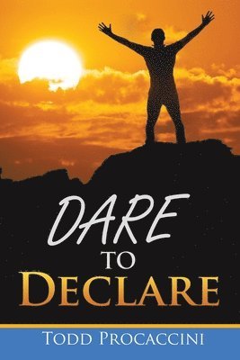 Dare to Declare 1