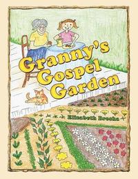 bokomslag Granny'S Gospel Garden