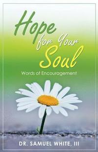 bokomslag Hope for Your Soul