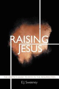 bokomslag Raising Jesus