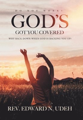 God's Got You Covered 1