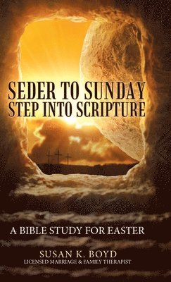 bokomslag Seder to Sunday Step into Scripture