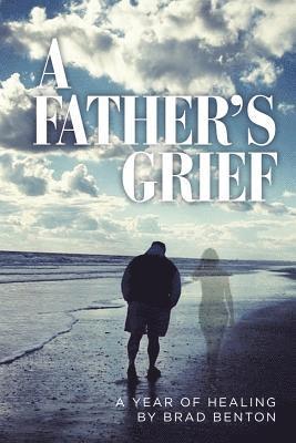 bokomslag A Father's Grief