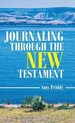 Journaling Through the New Testament 1