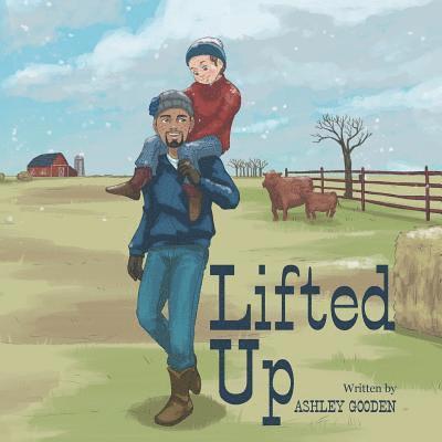 Ashley Gooden - Lifted Up, Häftad