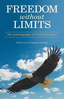 Freedom Without Limits 1