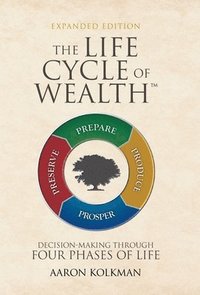 bokomslag The Life Cycle of Wealth
