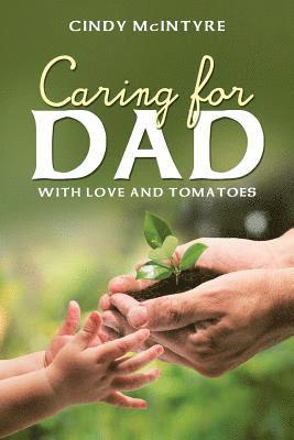 Caring for Dad 1