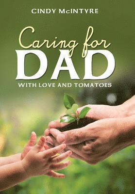 Caring for Dad 1